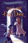 The Last Fairy Door - N a Davenport - 9781733859561