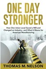One Day Stronger - Thomas M Nelson - 9781733914185