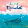 The Lost Narwhal - Tori McGee - 9781733919609