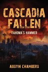 Cascadia Fallen - Austin Chambers - 9781733959308