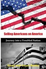 Selling Americans on America - Gerry Souter ; Janet Souter - 9781733969147