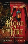 Of Blood and Fire - Jennifer Jenkins - 9781734075656