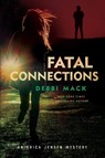 Fatal Connections - Debbi Mack - 9781734109443