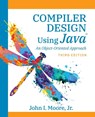 Compiler Design Using Java(R) - John I Moore - 9781734139129