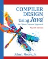 Compiler Design Using Java® - John I. Moore - 9781734139136