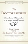 Doctorpreneur - Clay Clark ; Timothy Johnson - 9781734229622