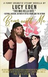 Bear with Me - Lucy Eden - 9781734255027