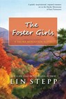 The Foster Girls - Lin Stepp - 9781734388343