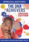 The DNA of Achievers - Mathew Knowles - 9781734400458