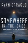 Somewhere in the Skies - Ryan Sprague - 9781734419870