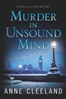 Murder in Unsound Mind: Doyle & Acton #13 - Anne Cleeland - 9781734431643