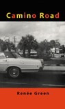 Camino Road - Renee Green - 9781734489781