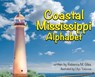COASTAL MISSISSIPPI ALPHABET - Rebecca M. Giles - 9781734495041