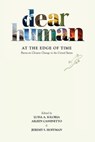 Dear Human at the Edge of Time: Poems on Climate Change in the United States - Luisa A. Igloria - 9781734496543
