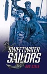 Sweetwater Sailors - Bob Ojala - 9781734569346