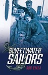 Sweetwater Sailors - Bob Ojala - 9781734569346