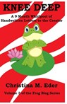 Knee Deep - Christina M Eder - 9781734659627