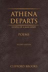 ATHENA DEPARTS - Clifford Brooks - 9781734749809