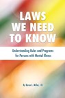 Laws We Need To Know - Baron L Miller - 9781734771206