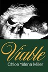 Viable - Chloe Yelena Miller - 9781734786927