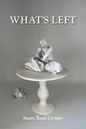 What's Left - Susan Read Cronin - 9781735046099