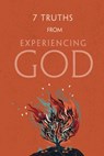7 Truths from Experiencing God - Henry T. Blackaby - 9781735087276