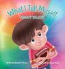 What I Tell Myself About Talent - Michael A Brown - 9781735202419