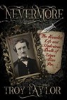 Nevermore - Troy Taylor - 9781735270654