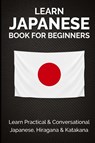 Learn Japanese Book for Beginners - Yuto Kanazawa ; Jpinsiders - 9781735412542