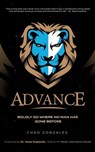 Advance - Chad Gonzales - 9781735423289