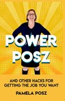 POWER POSZ - Pamela Posz - 9781735517902
