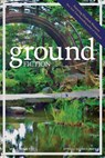 Ground Fiction - Elizabeth Wetmore ; Jenn Fickley-Baker ; Lynn Bemiller - 9781735623818