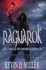 Ragnarök - Kevin D. Miller - 9781735706641