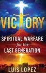 Victory - LOPEZ,  Luis - 9781735873725