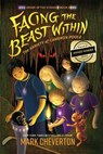Facing the Beast Within - Mark Cheverton - 9781735878164