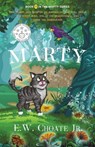 Marty - CHOATE,  E W, Jr - 9781735904542