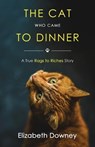 The Cat Who Came to Dinner - DOWNEY,  Elizabeth - 9781735972503