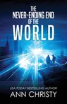 The Never-Ending End of the World - Ann Christy - 9781736040638