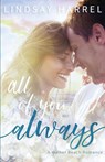 All of You, Always - Lindsay Harrel - 9781736194409