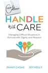 Handle with Care - Joy Kelly ; Jimmy Casas - 9781736199619