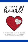 Take Heart! - Bruce McLeod ; Chris Taylor - 9781736216934