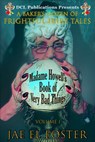 Madame Howell's Book of Very Bad Things: A Baker's Dozen of Frightful Fairy Tales - Jae El Foster - 9781736217801