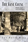 The Lost Cause - Joe David Rice - 9781736239162
