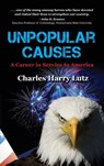 Unpopular Causes - Charles Lutz - 9781736251768
