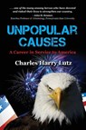 Unpopular Causes - Charles Lutz - 9781736251775