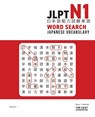 JLPT N1 Japanese Vocabulary Word Search - Ryan John Koehler - 9781736308844