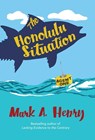 Henry, M: Honolulu Situation - Mark A. Henry - 9781736344668
