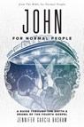 John for Normal People - Jennifer Garcia Bashaw - 9781736468661