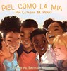 Piel Como La MIA - Latashia M Perry - 9781736638743