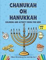 Chanukah Oh Hanukkah -  - 9781736703823